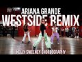 Westside Remix by Ariana Grande | Kelly Sweeney Choreography | Millennium Dance Complex