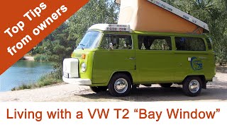 VW T2 'Bay Window' - What they're REALLY like to live with