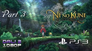 Ni no Kuni: Wrath of the White Witch Pt  3 PS3 gameplay 1080p 30fps