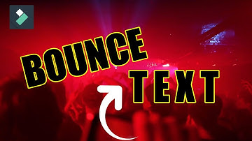 Text Bounce Effect | WONDERSHARE FILMORA X | Tutorial