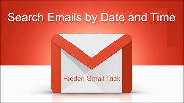 Search Emails by Date and Time - Hidden Gmail Trick