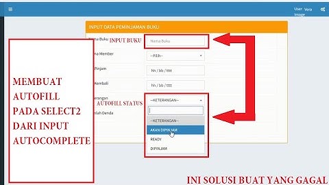 Membuat autofill pada select2 dari input autocomplete