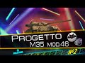 🔴World of Tanks⭐Progetto M35 mod. 46⭐Боевой пропуск⭐№2