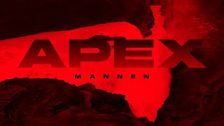 Mannen - Apex feat. Wes Horton (Official Lyric Video)