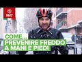 Rimedi per non avere freddo a mani e piedi in bici | Come Fare