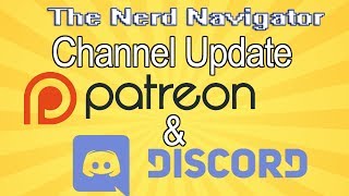 Patreon and Discord for The Nerd Navigator are now Live