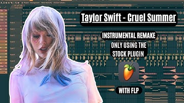 (SU) | +FLP | Taylor Swift - Cruel Summer | remake by Stock user