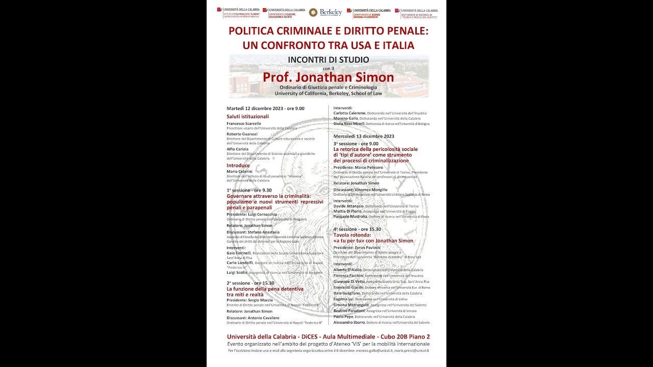 Convegno "Politica criminale e diritto penale: un confronto tra USA e Italia" Sessione 2 - Parte 2
