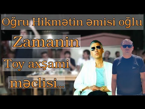 Oğru Hikmətin əmisi oğlu Zamanın toy axşamı məclisi - MEYXANA 2021 ( Resad Dagli,Orxan,Balaeli )