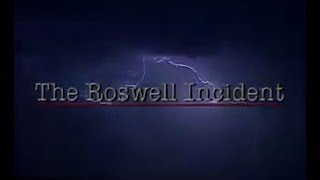 The Roswell Incident (UFO Documentary) & Alien Autopsy Video The Roswell Incident (UFO Documentary) & Alien Autopsy Video