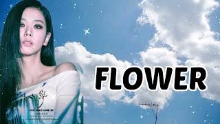 Flower - Jisoo Blackpink |lirik lyrics jisoo blackpink