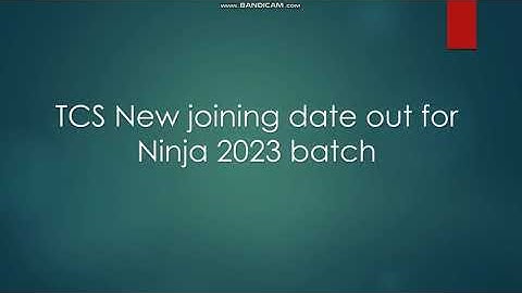 TCS NINJA BATCH 2023 NEW JOINING DATE OUT "4TH SEPTEMBER".