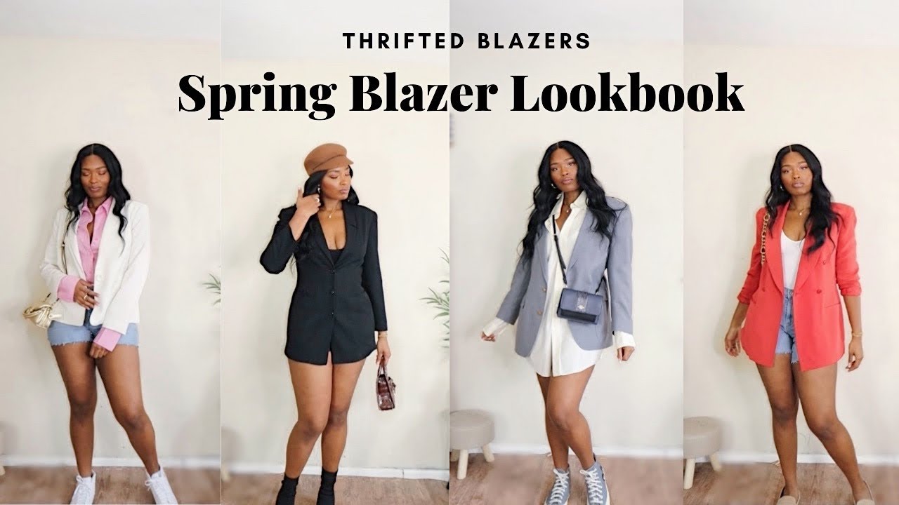 BLAZER LOOKBOOK & STYLING  SPRING BLAZER COLLECTION + Thrifted Blazer  Outfit Ideas 2022 