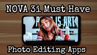 Huawei Nova 3i - Must have Photo Editing Apps Huawei Nova 3i - Must have Photo Editing Apps