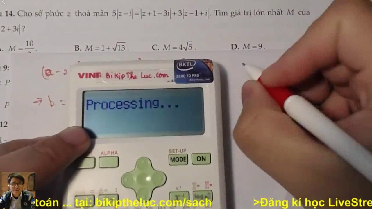 Bí kíp Casio giải nhanh Max Min Số Phức cực hay