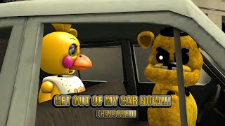 [SFM FNAF]: GET OUT OF MY CAR NOW!!! (Censored Ver)