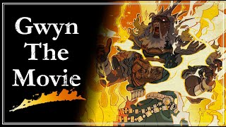 Gwyn: The Movie | Dark Souls Lore