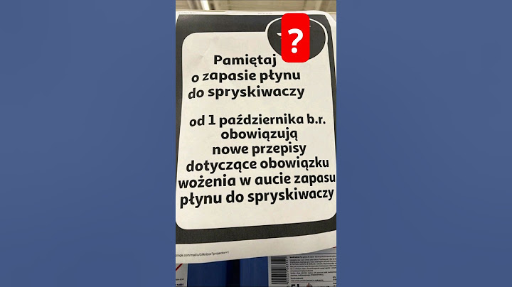 Obowiązek wożenia zapasowego płynu do spryskiwaczy? 😂