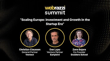 Scaling Europe: Investment and Growth in the Startup Era | Webrazzi Summit 2025