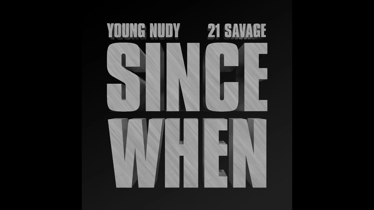 21 Savage & Young Nudy - Since When (Instrumental)