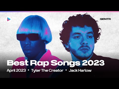 BEST RAP SONGS OF APRIL 2023