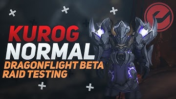 Exploited vs Kurog Grimtotem Normal - Vault of the Incarnates | Dragonflight Beta - Raid Testing