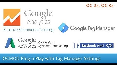 Opencart Analytics Enhance Ecommerce with Google Tag Manager V4x