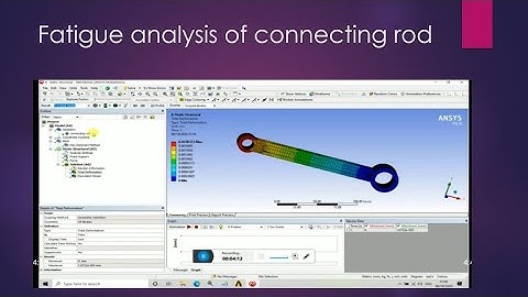 Fatigue analysis of connecting rod