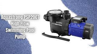 Aquastrong PSP200T Pool Pump Review | Powerful 2HP High Flow Performance!