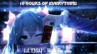 Lil TJAY - Ride for you | 10 HOUR LOOP