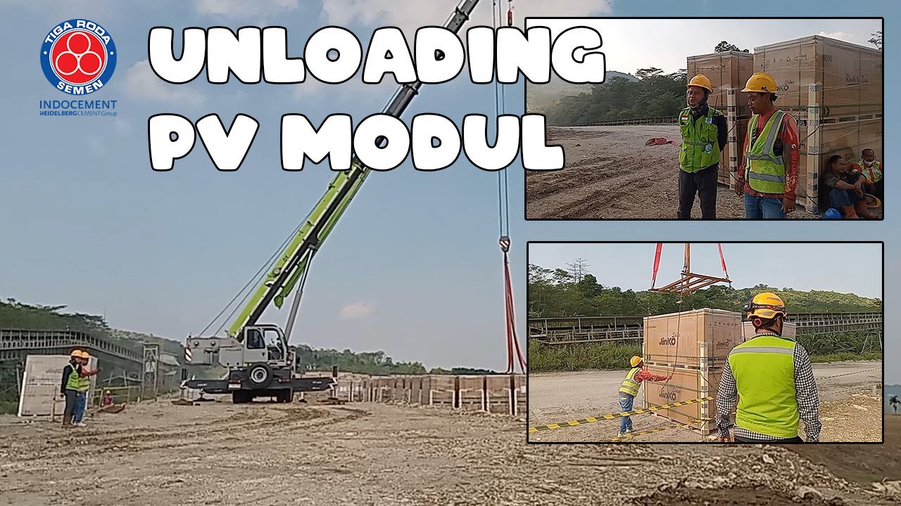 unloading pv modul project indocement bogor west java - YouTube