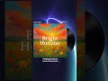 Fading Horizon
