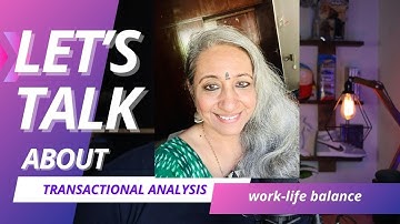 Transactional Analysis Session 6