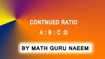 continued ratio A:B:C:D