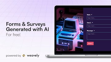 How to Generate Forms with AI for Free (weavely.ai tutorial)