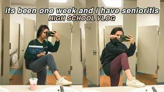 diagnosed with senioritis  HIGH SCHOOL VLOG SENIOR YEAR