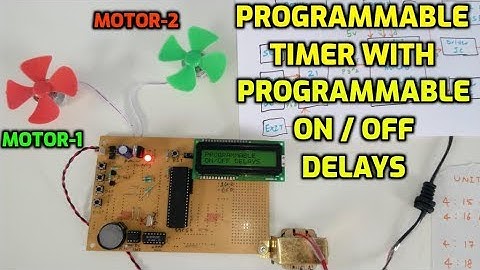 Programmable Timer With Programmable On/Off Delays