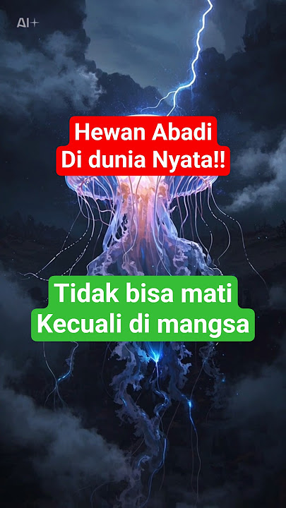 Hewan Abadi di dunia nyata!! #shorts #shortvideo #shortsfeed #short #shortsvideo #viral #viralvideo