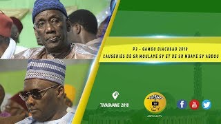 P3 - Gamou Diacksao 2019 - Causerie de Sr Moulaye ibn Sr Habib et de Sr Mbaye SY Abdou