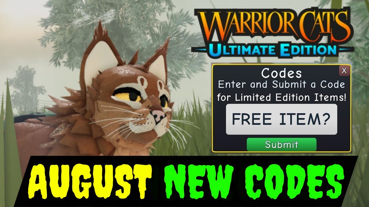 Warrior Cats Ultimate Edition Codes Warrior Cats Codes July Roblox