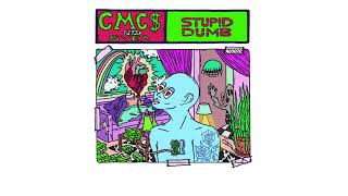 CMC$ - Stupid Dumb (feat. SVEA) chords