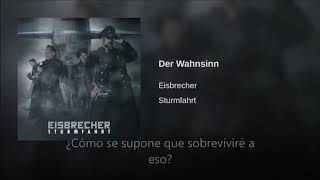 Eisbrecher Der Wahnsinn Sub Español