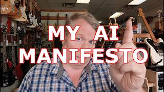 My AI Manifesto