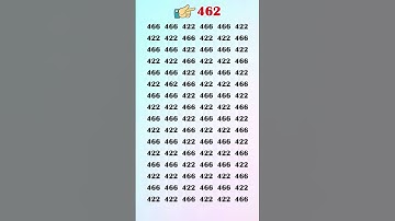 Find 462 -  Test your high visual skills by finding the hidden number in 6 secs #quiztrendingshorts