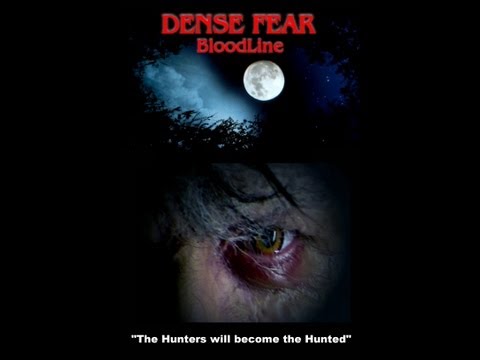 Dense Fear II  Bloodline