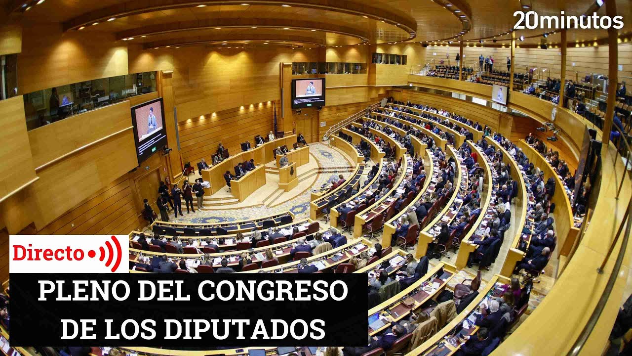 Pleno del Congreso de los diputados | EN DIRECTO - YouTube