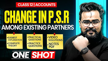 Change in Profit Sharing Ratio | Class 12 One Shot | Accounts | Gaurav jain