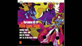 The Ossie Layne Show - Cant Be So Sad - Fresh Garbage