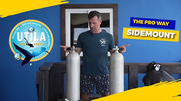 THE PRO WAY TO SET UP YOUR SIDEMOUNT GEAR - UTILA DIVE CENTER