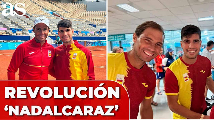 NADAL y ALCARAZ desatan la locura: nace ‘NADALCARAZ’ | JUEGOS OLÍMPICOS 2024 | TENIS